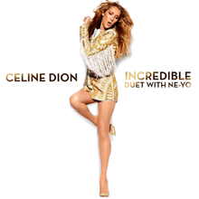Download lagu celine dion feat ne yo incredible mp3 download